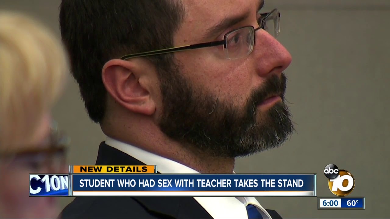 Student who had sex with teacher takes the stand